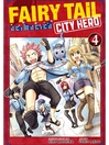 Imagen de portada para Fairy Tail: City Hero, Volume 4